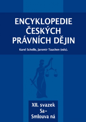 Encyklopedie českých právních dějin, XII. svazek Sa–Smlouva ná
