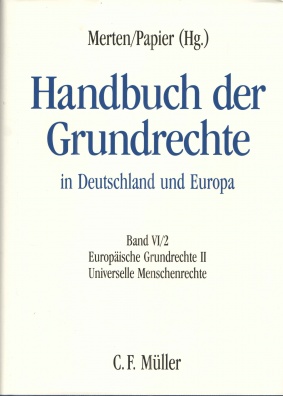 Handbuch der Grundrechte in Deutschland und Europa Band VI/2