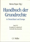 Handbuch der Grundrechte in Deutschland und Europa Band VI/2