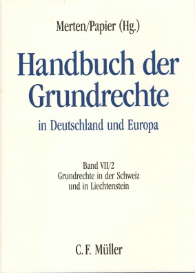 Handbuch der Grundrechte in Deutschland und Europa Band VII/2