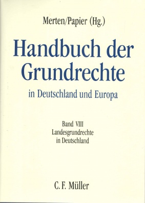 Handbuch der Grundrechte in Deutschland und Europa Band VIII