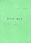 Ústavní právo. I. díl
