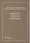 Paradoxy bioetyki prawniczej