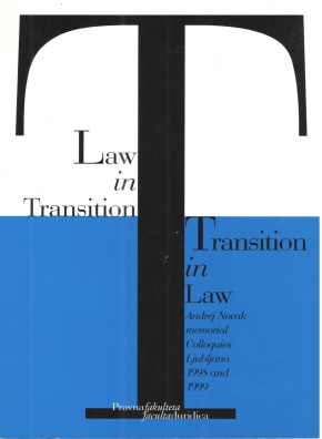 Law in Transition. Transition in Law
