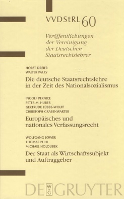 Veröffentlichungen der Vereinigung der Deutschen Staatsrechtslehrer. Band 60