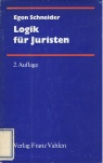 Logik für Juristen - 2. Auflage