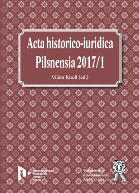 Acta historico-iuridica Pilsnensia 2017/1