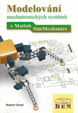 Modelování mechatronických systémů v Matlab SimMechanics