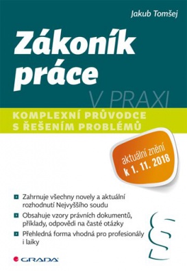 Zákoník práce v praxi komplexní průvodce s řešením problémů