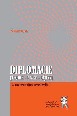 Diplomacie (Teorie - praxe - dějiny), 3. upravené a aktualizované vydání