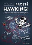 Prostě Hawking! Geniální myšlenky vtipně a jasně