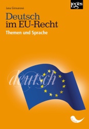 Deutsch im EU-Recht Themen und Sprache