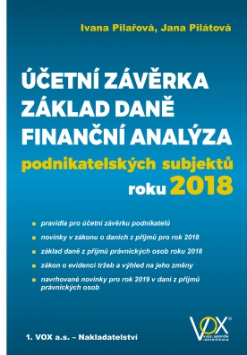 Účetní závěrka - Základ daně - Finanční analýza podnikatelských subjektů roku 2018
