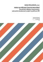 Právo na příznivé životní prostředí: Teor. základy, interpretace, zahr. zkušen. a jejich využ.pro ČR