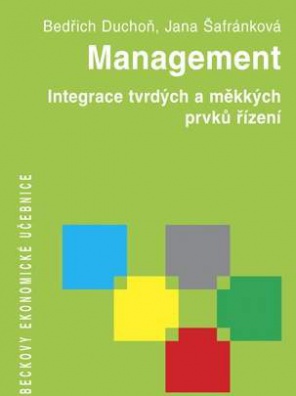 Management - Integrace tvrdých a měkkých prvků řízení