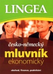 Česko-německý mluvník ekonomický (obchod, finance, podnikání)