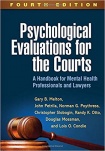 Psychological evaluations for the courts: A handbook for mental health professionals and lawyers
