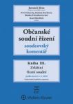 Občanské soudní řízení - soudcovský komentář - kniha III. - zákon o zv. řízeních soudních - 2. vyd.