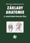 Základy anatomie - 5. anatomie krajin těla - 2. vydání