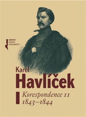 Karel Havlíček - Korespondence II 1843-1844