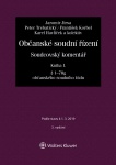Občanské soudní řízení. Soudcovský komentář. Kniha I (§ 1 až 78g o. s. ř.) - 3. vydání