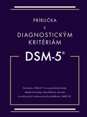 Príručka k diagnostickým kritériám z DSM-5®
