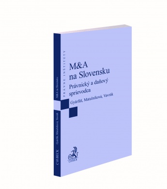 M&A na Slovensku - Právnický a daňový sprievodca