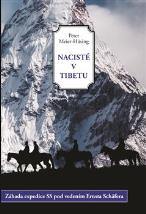 Nacisté v Tibetu - Záhada expedice SS pod vedením Ernsta Schäfera