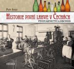 Historie pivní lahve v Čechách - Pivovarnictví a obchod