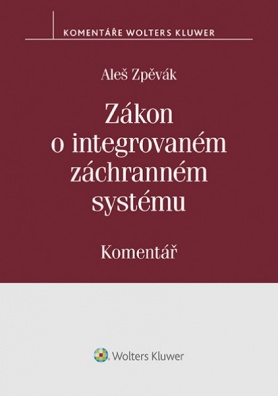 Zákon o integrovaném záchranném systému (239/2000 Sb.) - Komentář