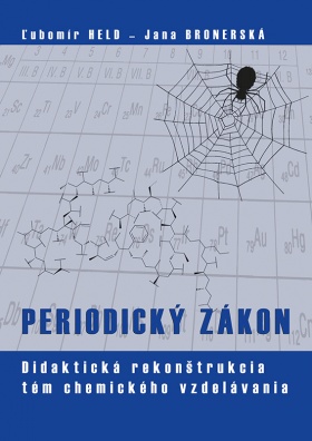 Periodický zákon - Didaktická rekonštrukcia tém chemického vzdelávania