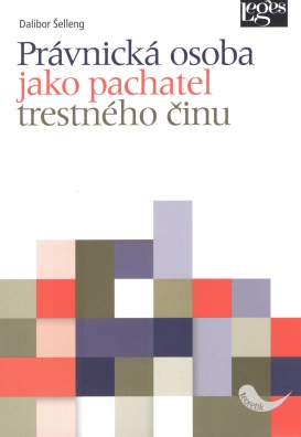 Právnická osoba jako pachatel trestného činu