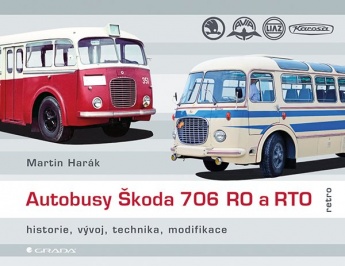 Autobusy Škoda 706 RO a RTO - historie, vývoj, technika, modifikace