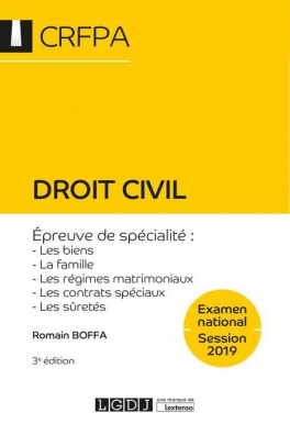 Droit civil - CRFPA - Examen national Session 2019  - 3e édition