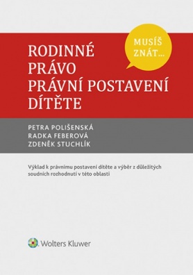 Musíš znát... Rodinné právo - Právní postavení dítěte