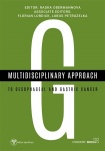 Multidisciplinary approach to oesophageal and gastric cancer