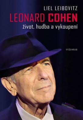 Leonard Cohen - Život, hudba a vykoupení - 2. vydání
