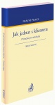 Jak jednat s klientem - Příručka pro advokáty