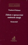 Zákon o zpracování osobních údajů - Komentář