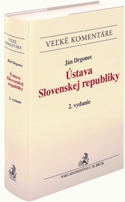 Ústava Slovenskej republiky - Komentár - 2. vydanie