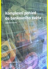 Komplexní pohled do bankovního světa - 2. vydání