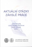 Aktuální otázky závislé práce