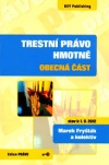Trestní právo hmotné - obecná část, 3. vydání
