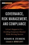 Governance, Risk Management, and Compliance - It Can't Happen to Us