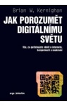 Jak porozumět digitálnímu světu