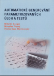Automatické generování parametrizovaných úloh a testů