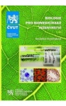 Biologie pro biomedicínské inženýrství, I. díl
