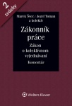 Zákonník práce, Zákon o kolektívnom vyjednávaní, Komentár, I. a II. zväzok