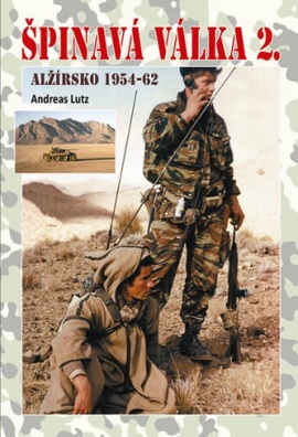 Špinavá válka 2. Alžírsko 1954-62