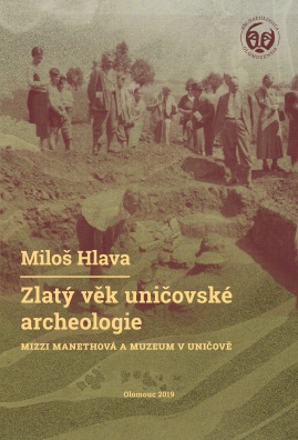 Zlatý věk uničovské archeologie, Mizzi Manethová a muzeum v Uničově